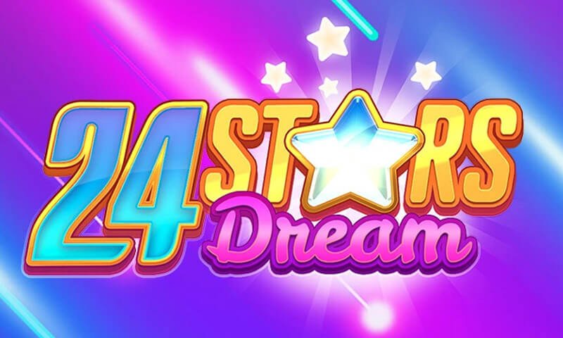 24 Stars Dream Slot