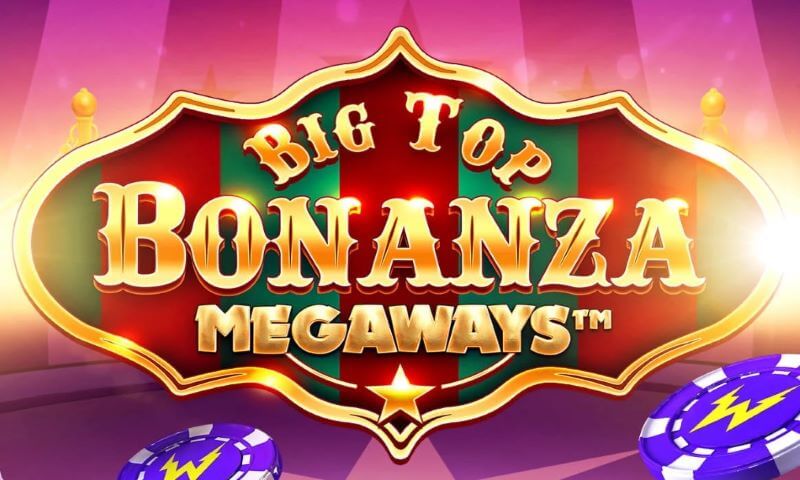 Big Top Bonanza Megaways slot