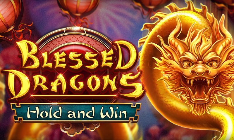 Blessed Dragons Hold & Win Slot