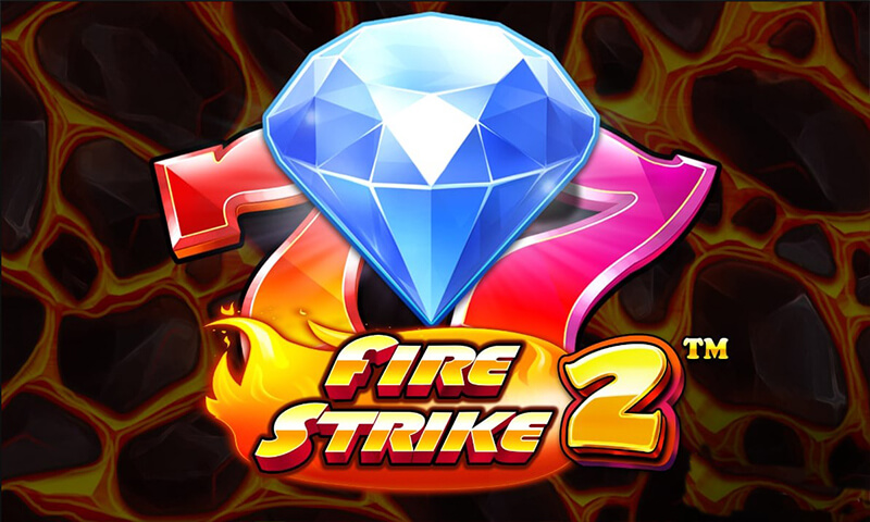 Fire Strike 2 Slot