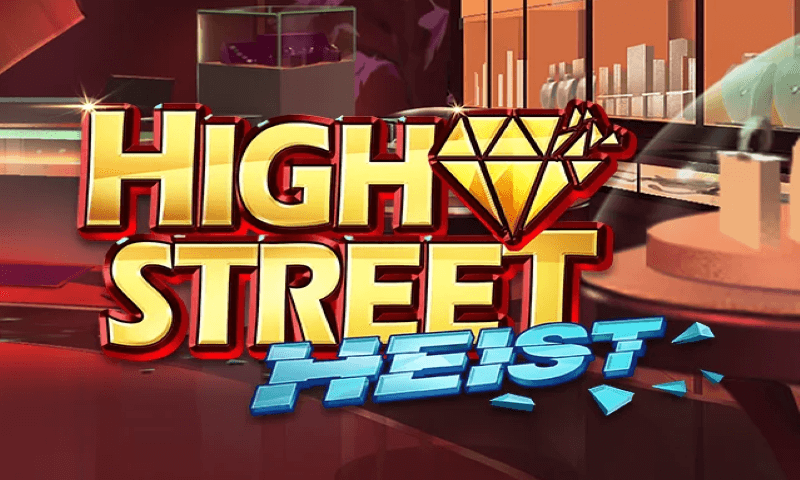 Highstreet Heist slot