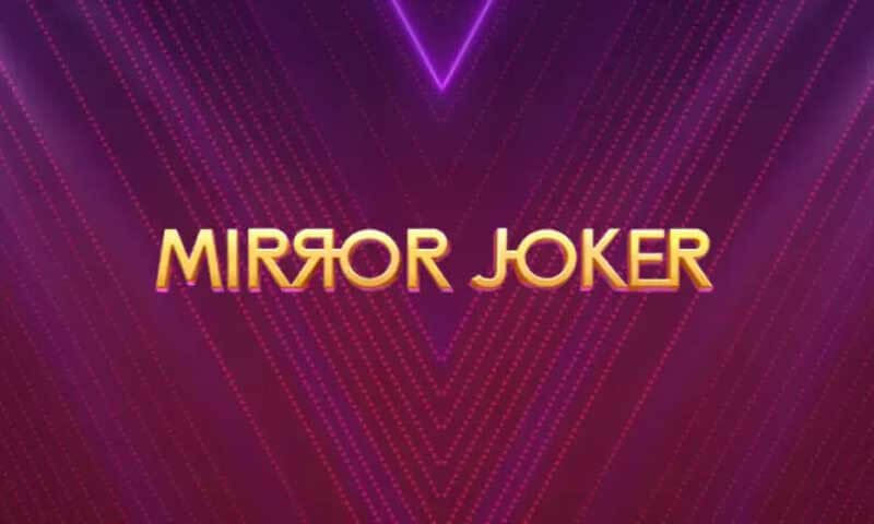 Mirror Joker Slot