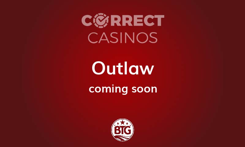 Outlaw slot coming up