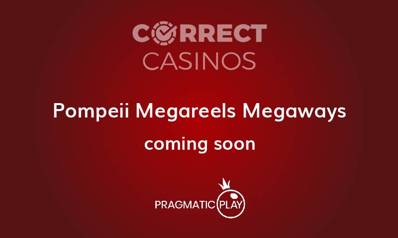 Pompeii Megareels Megaways Slot Coming Up