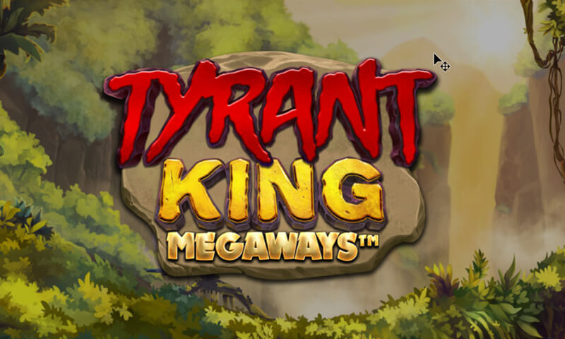 Tyrant King Megaways Slot