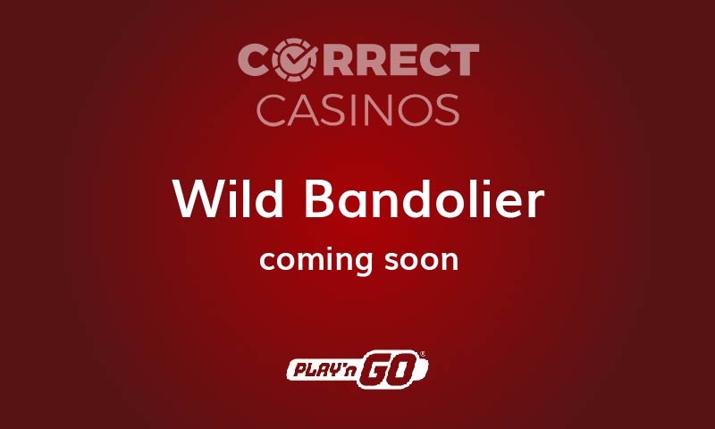 Wild Bandolier upcoming slot