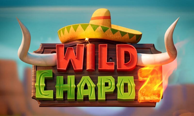 Wild Chapo 2 Slot